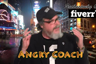 yell your message like a mad angry coach