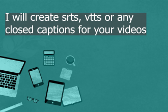 create closed captions, srt file for your video