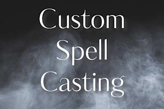 cast a custom spell for anything you wish