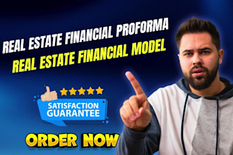create custom real estate financial model or financial proforma