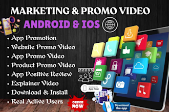 promote mobile app, create android app explainer promo video for website product