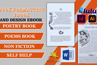 design, format layout poetry book, non fiction, self help, novels, poems book