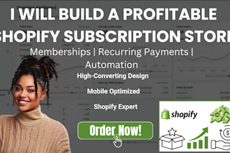 build a shopify subscription box store with membership and recurring payments