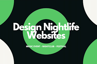 design nightlife websites for your music event, nightclub or festival