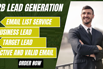 generate valid lead, email finding, email list, business lead and b2b