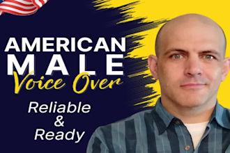 record a professional american male voice over in english