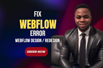fix webflow error, fix webflow, webflow issues, design, redesign webflow website