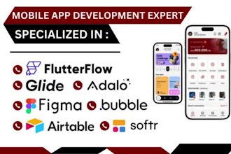 airtable, softr, glide, flutter flow, adalo, figma, glide mobile app expert