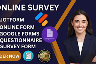 conduct and fill your online survey on jotform, typeform, or google form