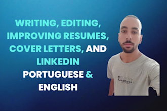 write your resume, CV, cover letter, linkedin in portuguese or english