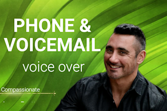 record a professional voicemail greeting and IVR voice over