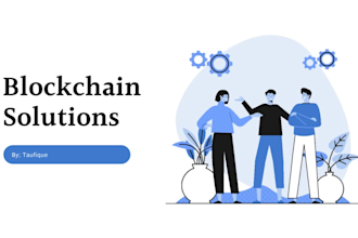 develop custom blockchain solution