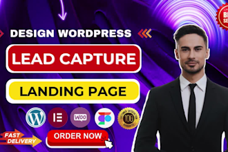 design a lead capture wordpress landing page using elementor pro or google site
