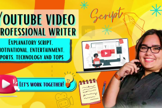 be the best professional writer for your youtube scripts