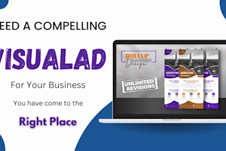 do rollup, youtube banner design, billboard design or ads