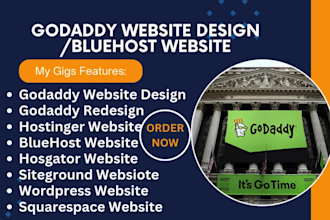 godaddy website, bluehost, wordpress, siteground, hostinger, hosgator website