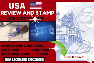 provide architectural and structural drawings with US pe stamp for city permit