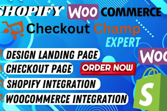 design checkout champ landing page, integrate with shopify as checkout expert