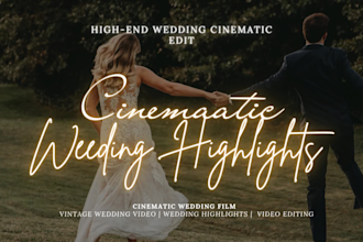 edit a dreamy cinematic wedding film for your event