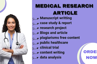 write medical research, public health article, manuscript, case study and report
