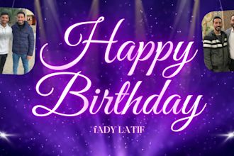make a birthday video for you