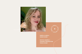be your female dutch and english voice actor