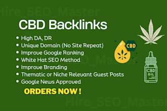 build 100 links on cbd, vape, marihuana guest post blogs and do promotion