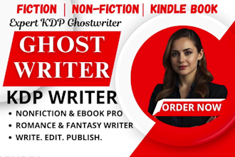 be your kdp ghost book writer, ebook ghostwriter, writer for non fiction book