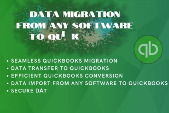 convert or data migration to quickbooks and any software