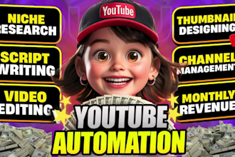 handle complete youtube automation with cash cow videos and channel management