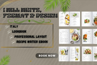 format, write, design lookbook, recipe writer ebook,  italy, professional layout