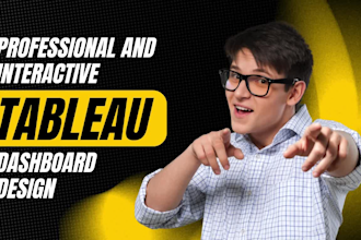 create a professional and interactive tableau dashboard design