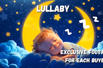 create 30 lullaby, baby sleep music videos for youtube channel with SEO