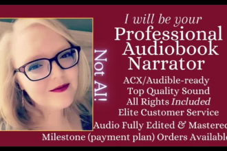 be your professional audiobook narrator with acx standards