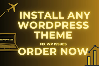 install any wordpress theme and fix wp issues