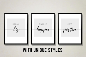 give printable motivational quotes and wall arts  with unique style