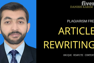 rewrite plagiarism free articles for you