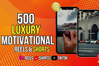 create 500 luxury motivational youtube shorts, instagram reels, tiktoks