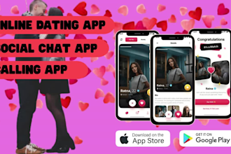 develop custom dating app, social chat app, social media dating app, calling app