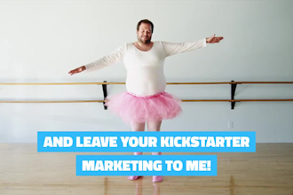 drive backers to your kickstarter campaign