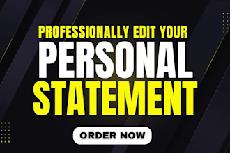 heavily edit and proofread your personal statement