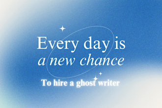 be your ghost writer