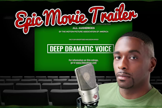 record a deep dramatic epic male trailer voice over