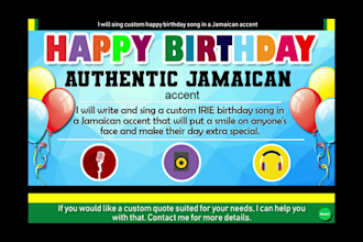 sing happy birthday song in a jamaican accent