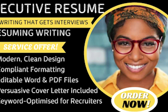 provide professional executive resume writing, CV, and cover letter