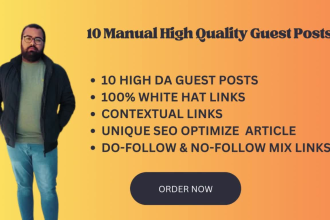 publish 10 guest posts with high da 90 google approved site