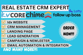 setup lofty CRM website, boldtrail, kvcore, chime, follow up boss, kvcore CRM