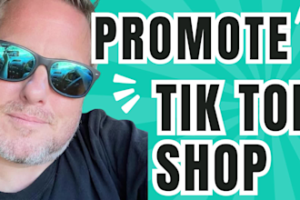 promote your tik tok shop