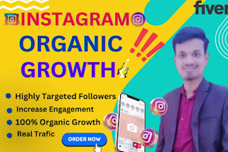 grow your instagram organically and real followers