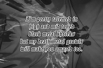 do black metal vocals for you